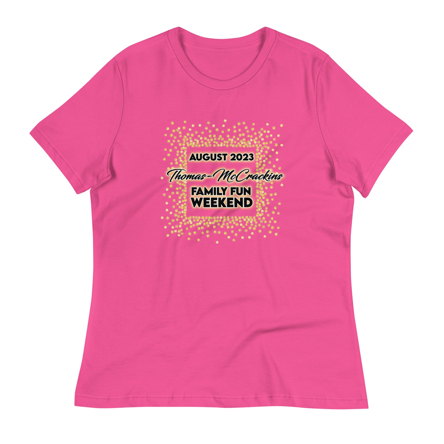 Thomas-McCrackins Family Fun Weekend 2023 Women's tee