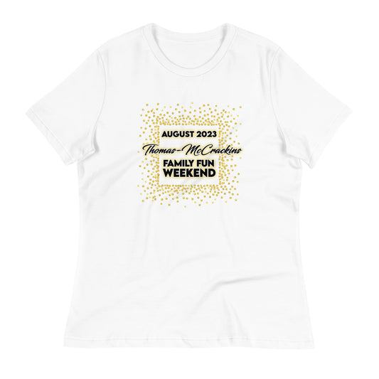 Thomas-McCrackins Family Fun Weekend 2023 Women's tee