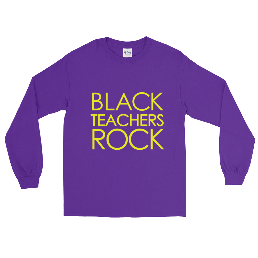 BlackTeachersRock LongSleeve Tee