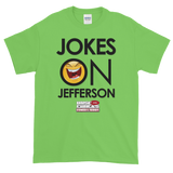 JokesOnJefferson Official Tee